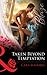 Taken Beyond Temptation (Mills & Boon Blaze)