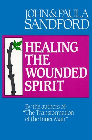 Healing the Wounded Spirit (Paperback)