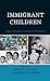 Immigrant Children: Change, Adaptation, and Cultural Transformation