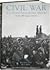 Civil War Album: A Complete Photographic History: Fort Sumter to Appomattox