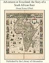 Adventures in Swaziland: The Story of a South African Boer