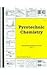 Pyrotechnic Chemistry by Kenneth L. Kosanke