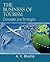 The Business of Tourism Concepts and Strategies