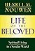 Life of the Beloved: Spirit...