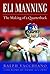 Eli Manning by Ralph Vacchiano
