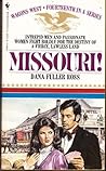 Missouri! (Wagons West, #14)