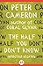 The Half You Don't Know by Peter    Cameron