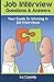 Job Interview Questions & Answers by Liz Cassidy