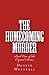 The Homecoming Murder by Dustin Westfall