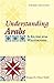 Understanding Arabs by Margaret K. Nydell