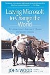 Leaving Microsoft To Change the World