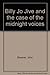 Billy Jo Jive and the Case of the Midnight Voices
