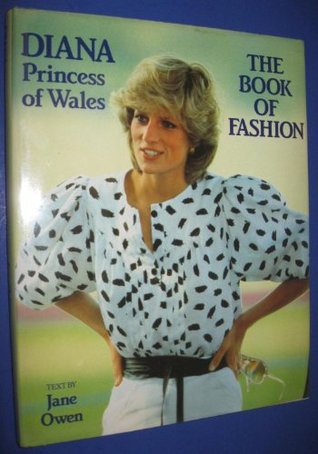 Diana Princess of Wales: The Book of Fashion (Hardcover)