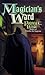 The Magicians's Ward by Patricia C. Wrede
