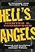Hell's Angels: A Strange and Terrible Saga
