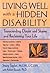 Living Well With a Hidden Disability by Stacy  Taylor