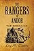 The Rangers of Andor