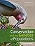 Conservation and the Genetics of Populations