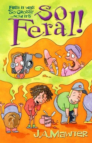 So Feral! (Kindle Edition)