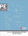Pe Mechanical: Mechanical Systems and Materials Sample Questions and Solutions Pe Mechanical: Mechanical Systems and Materials Sample Questions and Solutions