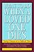 What to Do When a Loved One Dies: Taking Charge at a Difficult Time