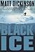 Black Ice by Matt Dickinson
