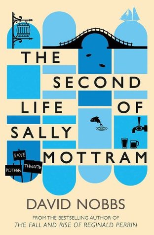 The Second Life of Sally Mottram: A Hilarious and Heartwarming Adult Fiction Story of Small Town Hope (Kindle Edition)
