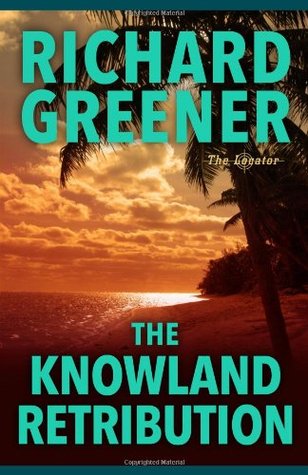 The Knowland Retribution (Paperback)