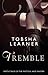 Tremble: Sensual Tales Of The Mystical And Sinister