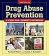 Drug Abuse Prevention: . Drug Abuse Prevention: .