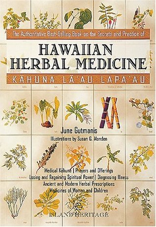 Hi Herbal Medicine Kakuna Laau (Paperback)