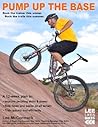Pump Up the Base: Rock the trainer this winter. Rock the trails this summer. (Lee Likes Bikes training series)