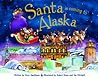 Santa Is Coming to Alaska