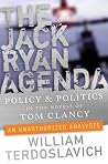 The Jack Ryan Agenda: Policy & Politics in the Novels of Tom Clancy Book cover for The Jack Ryan Agenda: Policy & Politics in the Novels of Tom Clancy