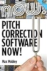 Pitch Correction Software Now! Pitch Correction Software Now!