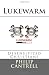 Lukewarm by Philip Cantrell Lukewarm by Philip Cantrell