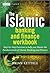 The Islamic Banking and Finance Workbook: Step-by-Step Exercises to help you Master the Fundamentals of Islamic Banking and Finance