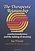 The Therapeutic Relationship by Jan Wiener