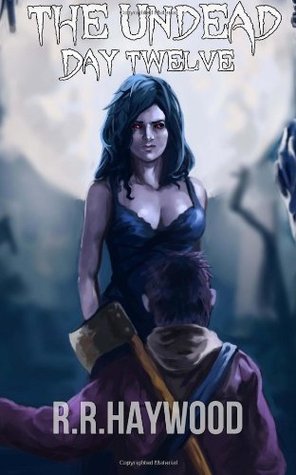 The Undead Day Twelve (Paperback)