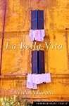 LA Bella Vita