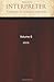 Interpreter: A Journal of Mormon Scripture, Volume 6 (2013) (Interpreter: A Journal of Latter-day Saint Faith and Scholarship)