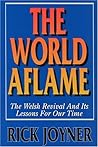 The World Aflame: The Welsh Revival Lessons for Our Times