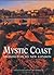 The Mystic Coast: A Photographic Portrait