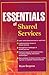 Essentials of Shared Services (Essentials Series Book 13)
