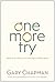 One More Try by Gary Chapman