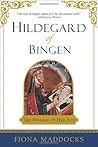 Hildegard of Bingen by Fiona Maddocks