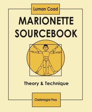 Marionette Sourcebook: Theory & Technique (Paperback)