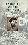 Garibaldi and the Thousand: May, 1860