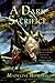A Dark Sacrifice (Rune of Unmaking #2)