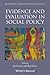 Evidence and Evaluation in Social Policy by Ian Greener